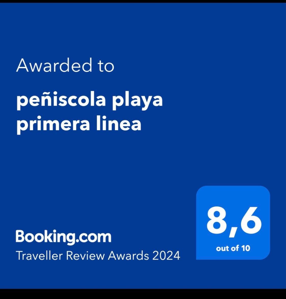 Peniscola Playa Primera Linea ,Parquing Incluido Eksteriør bilde